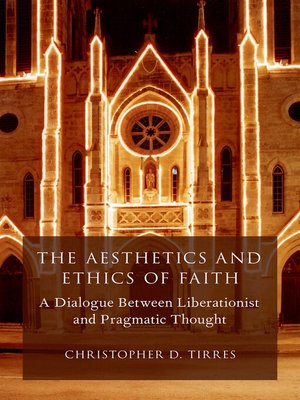cover image of The Aesthetics and Ethics of Faith